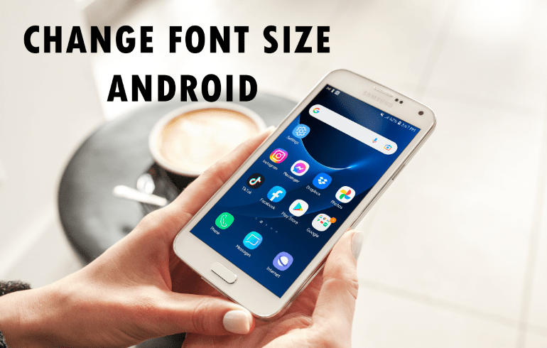Sådan ændres skriftstørrelsen på en Android-enhed