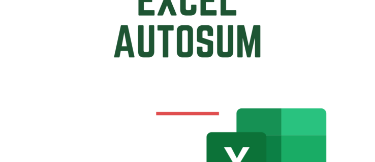 Cum să însumați o coloană în Microsoft Excel