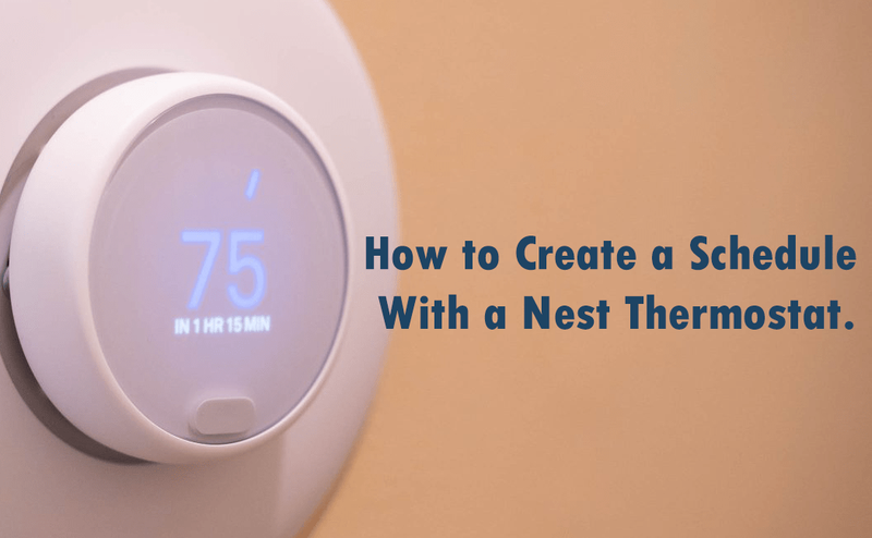 Com crear una programació amb un termostat Nest