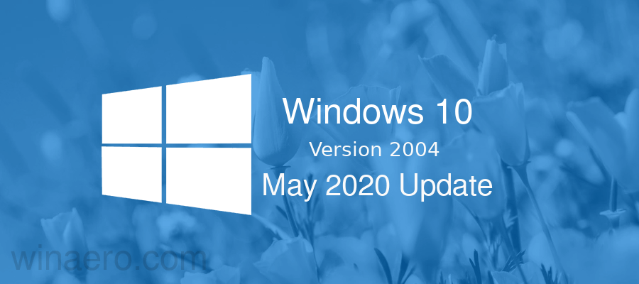 لافتة تحديث Windows 10 2004 20h1 مايو 2020