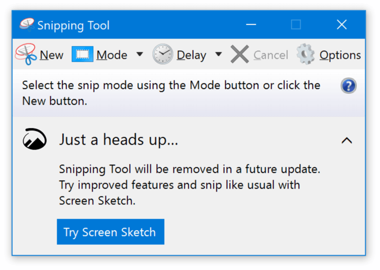 Snippingu tööriist, mis näitab linki, mis ütleb, et Snipping Tool eemaldatakse tulevasest värskendusest. Täiustatud funktsioonide proovimine ja ekraani visandiga tavapärasel viisil lõikamine.